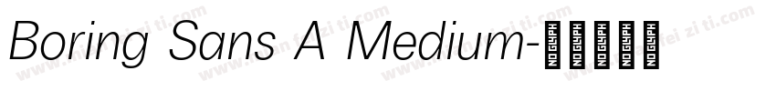 Boring Sans A Medium字体转换
